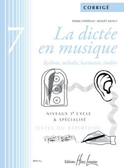 Pierre Chepelov_Benoit Menut: La dictée en musique Vol.7 - corrigé