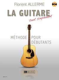 Florent Allerme: La guitare tout simplement