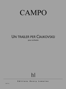 Régis Campo: Un trailer per Ciajkovskij