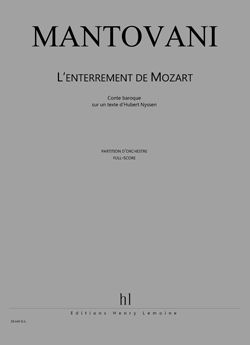 Bruno Mantovani: L'Enterrement de Mozart