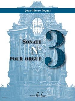 Jean-Pierre Leguay: Sonate n°3