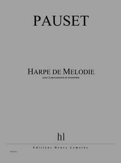 Brice Pauset: Harpe de Mélodie