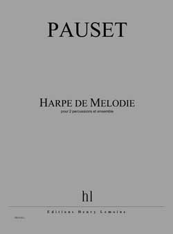 Brice Pauset: Harpe de Mélodie