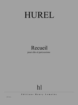 Philippe Hurel: Recueil