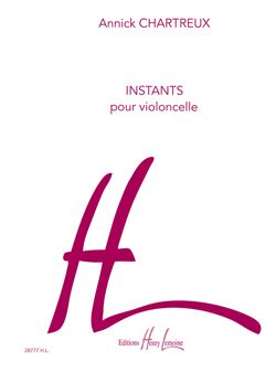 Annick Chartreux: Instants
