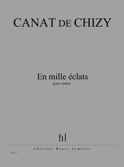 Edith Canat De Chizy: En mille éclats