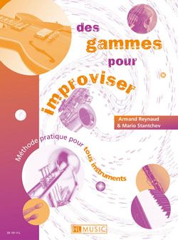 Armand Reynaud_Mario Stantchev: Des gammes pour improviser