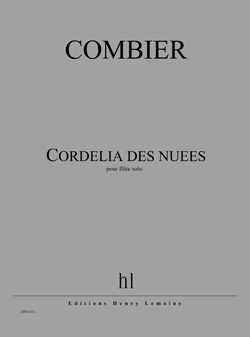 Jérôme Combier: Cordelia des nuées