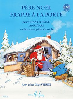 Anny Versini_Jean-Marc Versini: Père Noël frappe à la porte