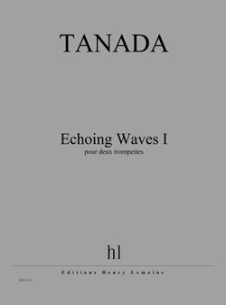Fuminori Tanada: Echoing Waves I
