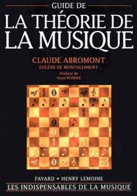 Claude Abromont: Guide de la théorie de la musique