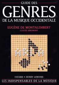 Claude Abromont: Guide des genres de la musique occidentale