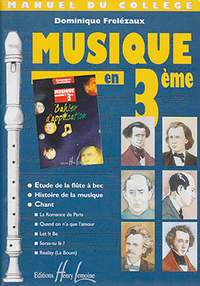 Dominique Frelezaux: Musique en 3ème - collège et appl.