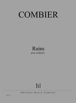 Jérôme Combier: Ruins