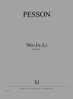 Gérard Pesson: No-Ja-Li