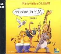 Marie-Hélène Siciliano: On aime la F.M. CD Vol.6