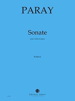 Paul Paray: Sonate pour violon et piano