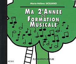 Marie-Hélène Siciliano: Ma 2ème année de formation musicale