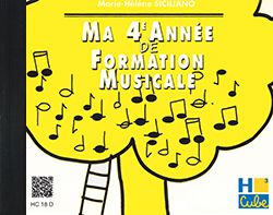 Marie-Hélène Siciliano: Ma 4ème année de formation musicale