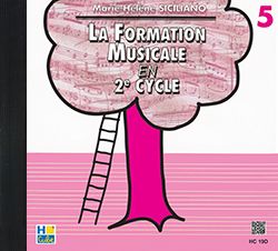 Marie-Hélène Siciliano: La formation musicale Vol.5 CD