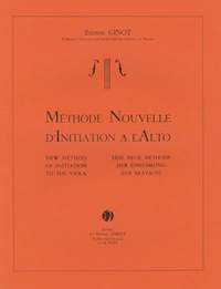 Etienne Ginot: Méthode nouvelle d'initiation à l'alto