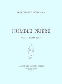 Dom Clément Jacob: Humble prière