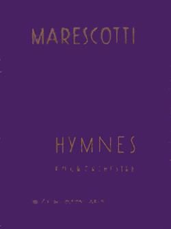 André-François Marescotti: Hymnes pour orchestre