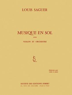 Louis Saguer: Musique en sol
