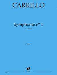 Julian Carrillo: Symphonie n°1