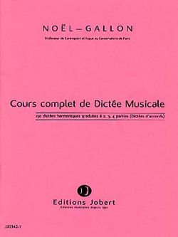 Gabriel Noel-Gallon: 150 Dictées harmoniques graduées à 2, 3 et 4 p.