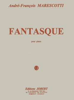André-François Marescotti: Fantasque