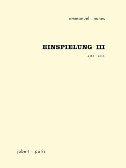 Emmanuel Nunes: Einspielung III