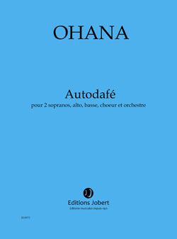 Maurice Ohana: Autodafé