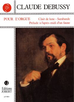 Claude Debussy: Pour l'orgue