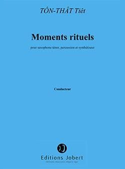 Tiêt Ton That: Moments rituels II