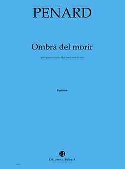 Olivier Penard: Ombra del morir