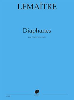 Dominique Lemaître: Diaphanes