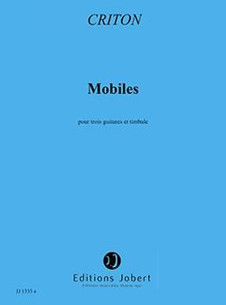 Pascale Criton: Mobiles