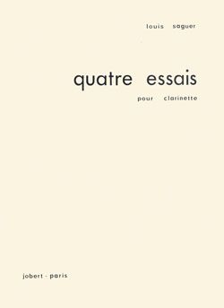 Louis Saguer: Essais pour clarinette (4)