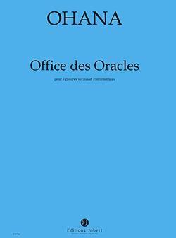 Maurice Ohana: Office des Oracles