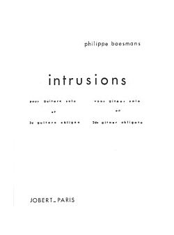 Philippe Boesmans: Intrusions