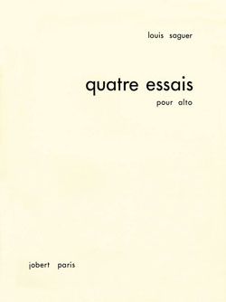 Louis Saguer: Essais pour alto (4)