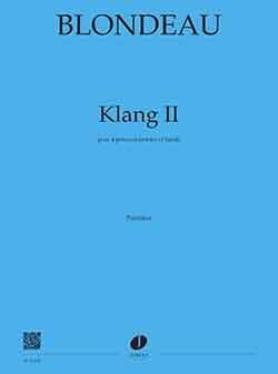 Thierry Blondeau: Klang II