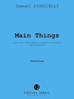 Samuel Sighicelli: Main things