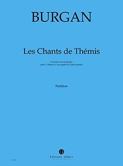 Patrick Burgan: Chants de Thémis