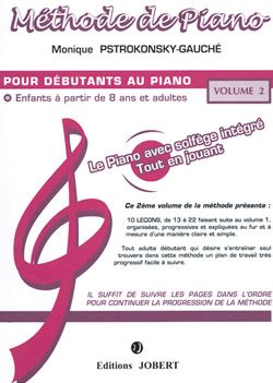 Monique Pstrokonsky-Gauché: Méthode de piano Vol.2