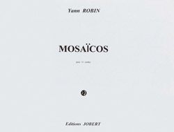 Yann Robin: Mosaïcos