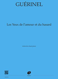 Lucien Guerinel: Les yeux de l'amour et du hasard