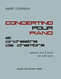 André Casanova: Concertino pour piano