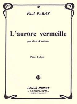 Paul Paray: L'aurore vermeille
